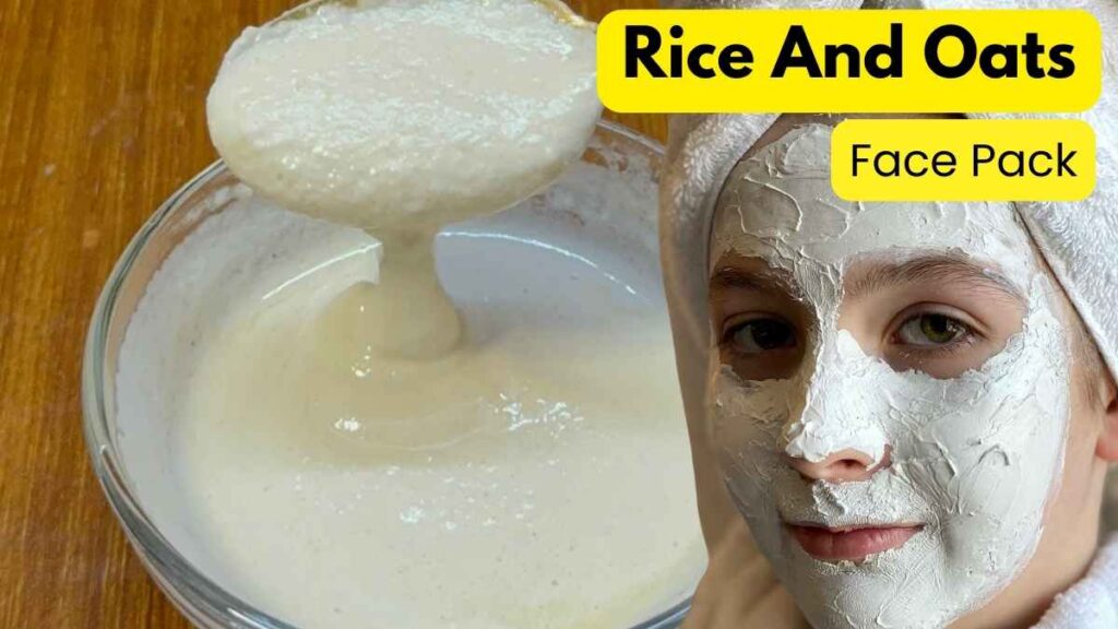 rice and oats face pack